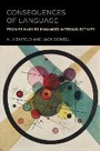 Cover: Consequences of Language - MIT Press