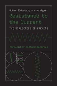 Enlarge image Cover: Resistance to the Current - MIT Press