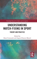 Cover: Understanding Match-Fixing in Sport - Routledge