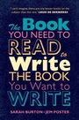 Cover: The Book You Need to Read to Write the Book You Want to Write - Cambridge University Press