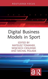 Enlarge image Cover: Digital Business Models in Sport - Routledge