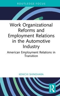 Abbildung von: Work Organizational Reforms and Employment Relations in the Automotive Industry - Routledge