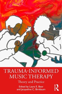 Enlarge image Cover: Trauma-Informed Music Therapy - Routledge