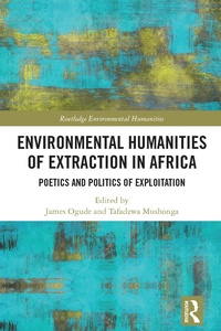 Abbildung von: Environmental Humanities of Extraction in Africa - Routledge