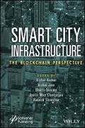 Cover: Smart City Infrastructure - The Blockchain Perspective - Wiley
