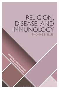 Abbildung von: Religion, Disease, and Immunology - Bloomsbury Academic