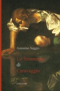 Cover: Lo Strumento Di Caravaggio - Lulu Press