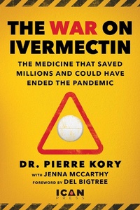 Enlarge image Cover: War on Ivermectin - Skyhorse Publishing