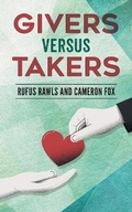 Cover: Givers Versus Takers - Stratton Press