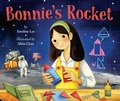 Cover: Bonnie's Rocket - Lee & Low Books Inc