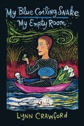 Cover: My Blue Coiling Snake, My Empty Room - Clover Heights Publishing