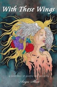 Enlarge image Cover: With These Wings - Angie Shea