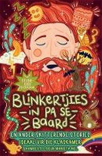 Abbildung von: Blinkertjies in Pa se baard en ander skitterende stories - LAPA Publishers