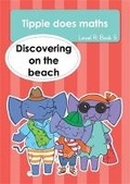 Cover: Tippie does maths (Level R Book 5): Discovering on the beach - LAPA Publishers