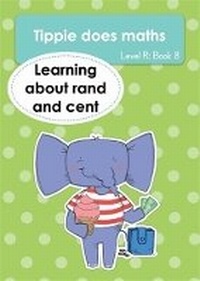 Enlarge image Cover: Tippie does maths (Level R Book 8): Learning about rand and cent - LAPA Publishers