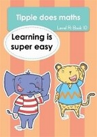 Enlarge image Cover: Tippie does maths (Level R Book 10): Learning is super easy - LAPA Publishers