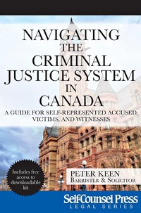 Abbildung von: Navigating The Criminal Justice System in Canada - Self-Counsel Press
