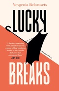 Cover: Lucky Breaks - Pushkin Press