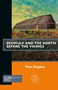 Cover: Beowulf and the North before the Vikings - Arc Humanities Press
