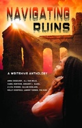 Cover: Navigating Ruins - Inked in Gray LLC