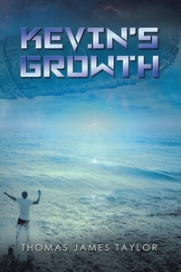 Abbildung von: Kevin's Growth - Silver Ink Literary Agency