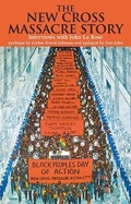 Cover: The New Cross Massacre Story - George Padmore Institute
