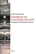 Cover: Handbuch zur Geschichte der CDU - wbg Academic in Herder