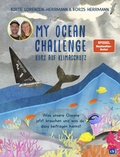 Cover: My Ocean Challenge - Kurs auf Klimaschutz - Was unsere Ozeane jetzt brauchen und was du dazu beitragen kannst - cbj