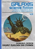 Cover: GALAXIS SCIENCE FICTION, Band 43: GEWALT ZWISCHEN DEN STERNEN - BookRix