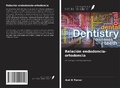 Cover: Relaci&oacute;n endodoncia-ortodoncia - Ediciones Nuestro Conocimiento