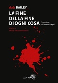 Cover: La fine della fine di ogni cosa - Zona 42