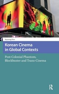 Cover: Korean Cinema in Global Contexts - Amsterdam University Press
