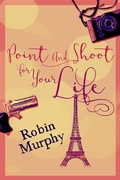 Cover: Point And Shoot For Your Life - Next Chapter