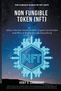 Abbildung von: Non Fungible Token (NFT) - Vicky V. Choudhary