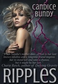 Cover: Ripples - A Paranormal Novella - Candice Bundy