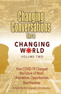 Abbildung von: Changing Conversations for a Changing World Volume Two - Three Tomatoes Publishing