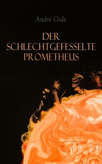 Enlarge image Cover: Der schlechtgefesselte Prometheus - e-artnow