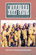 Cover: WARRIORS FROM ABYEI in The Liberation of South Sudan - Africa World Books Pty Ltd