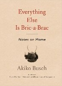 Enlarge image Cover: Everything Else is Bric-a-brac - Princeton Architectural Press