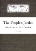 Cover: The People's Justice - Lulu.com