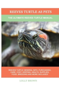 Abbildung von: Reeves Turtle as Pets - Nrb Publishing