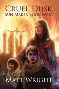 Enlarge image Cover: Cruel Dusk - Matt Wright Author