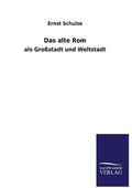 Cover: Das alte Rom - Outlook