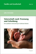 Cover: Vaterschaft nach Trennung und Scheidung - Ergon
