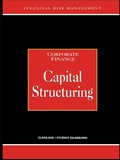 Cover: Capital Structuring - Routledge