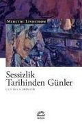 Cover: Sessizlik Tarihinden G&uuml;nler - Iletisim Yayinlari