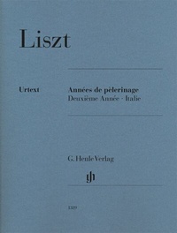 Abbildung von: Franz Liszt - Années de pèlerinage, Deuxième Année - Italie - Henle, Günter