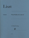 Cover: Franz Liszt - Trois &Eacute;tudes de concert - Henle, G&uuml;nter