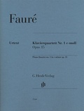 Cover: Gabriel Faur&eacute; - Klavierquartett Nr. 1 c-moll op. 15 - Henle, G&uuml;nter