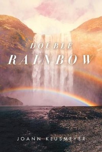 Enlarge image Cover: Double Rainbow - PageTurner Press and Media